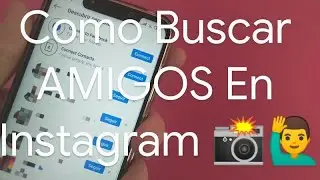 🤔 Cómo BUSCAR y ENCONTRAR AMIGOS en INSTAGRAM ❗❓ | Por FACEBOOK y CONTACTOS