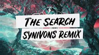 NF - The Search (Synivons Remix)