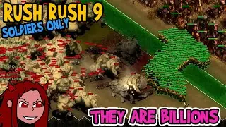 Time for Soldiers to shine! Rush Rush 9 | Custom Map | They Are Billions