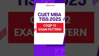 CUETPG MBA /TISS COQP12- 2025  EXAM PATTERN |MARKING SCHEME #cuetmba #tiss2025#cuetpgpreparation2025