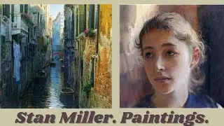 Paintings by Stan Miller, USA.