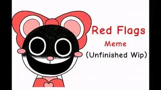 Red Flags Meme (Gay version)