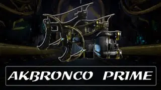Warframe Weapon Encyclopedia - AkBronco Prime (2021)