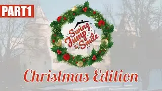Swing, Jump & Smile - Christmas Edition | Part 1