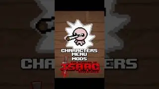 Character menu mods for Tboi! 
