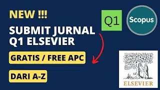 SUBMIT ARTIKEL Q1 GRATIS / FREE APC ELSEVIER