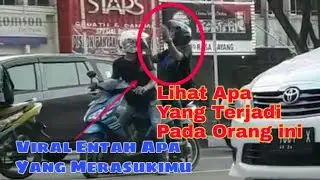VIRAL ENTAH APA YANG MERASUKI MU
Lihat apa yang terjadi pada orang itu
