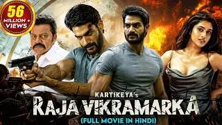 Raja Vikramarka | New Released South Indian Hindi Dubbed Movie | Kartikeya, Tanya Ravichandran