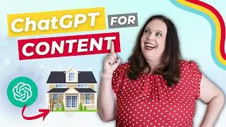10 ChatGPT Content Ideas for Real Estate Agents
