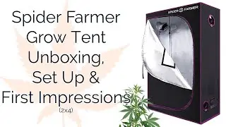Spider Farmer Grow Tent Unboxing, Set Up & Review