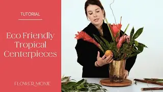 Eco Friendly and Unique Flower Arranging Ideas for Beginners with Tropical Flowers