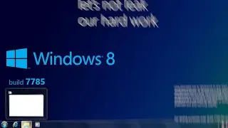 Windows 8 build 7785 - and an empty Start screen