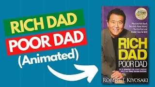 Rich Dad Poor Dad Book Summary (Animated) | Robert Kiyosaki | Rich vs Poor Mindset