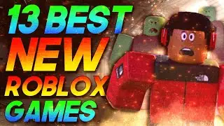 Top 13 Best Roblox Games that are new in 2021