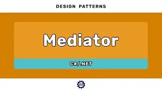 Mediator - DESIGN PATTERNS (C#/.NET)