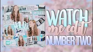watch me edit #2 ☆彡 android