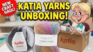 Katia Yarn Unboxing!  Beautiful Azteca and Atenea Tones Yarns.  MUST SEE!!   