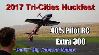 Pilot RC 40% Extra 300 at Tri-Cities Huckfest 2017