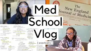 Day in the Life of a Medical Student | psychiatry, clinic, studying