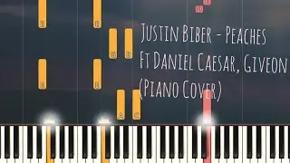 Justin Bieber - Peaches | ft. Daniel Caeser, Giveon | Piano Pop Song Tutorial