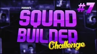 SQUAD BUILDER CHALLENGE #7 [БРОНЗОВЫЕ БИЧИ]