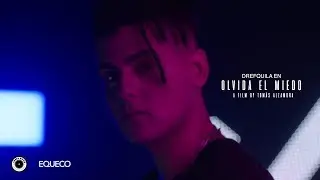 DrefQuila - Olvida el miedo 👻 (Video Oficial)