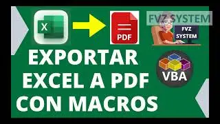 Exportar excel a PDF con macros y VBA | CURSO DE EXCEL | #fvzsystem #fvz_system