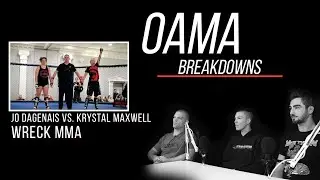 OAMA Fight Breakdown Wreck MMA - Jo Maisonneuve x Krystal Maxwell