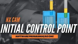 NX CAM 2312 - Use Initial Control Point