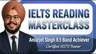 IELTS Reading Masterclass: All Question Types Explained 8+ Strategies 