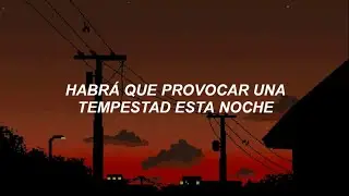 La Barranca - La Tempestad (Letra)