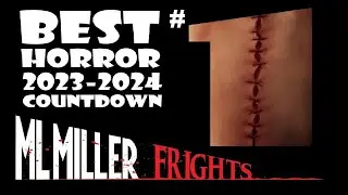Happy Halloween! The Best in Horror Countdown 2023-2024 #1 Is Here!