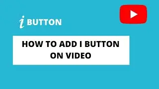 how to add i button on your YouTube video (in Bengali) || tech tramar