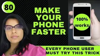 make your phone faster| how to speed up android for better performance|phone fast kese kare| 