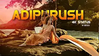 Adipurush 4k whatsapp status video | Siya-Ram status video edit | adipurush whatsapp status