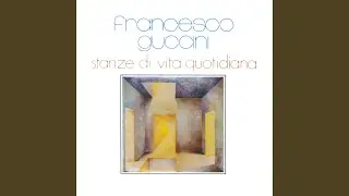 Canzone Della Vita Quotidiana (2007 Digital Remaster)