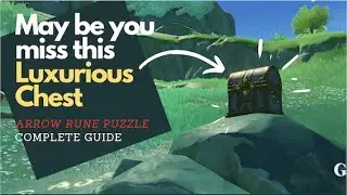 GUIDE: Maybe you miss this LUXURIOUS CHEST - Arrow Rune Puzzle