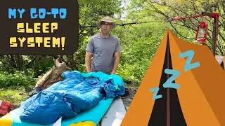 My Go-To Sleep System!