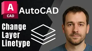 AutoCAD: How to Change Layer Linetype (Step-by-Step Layer Settings Tutorial)