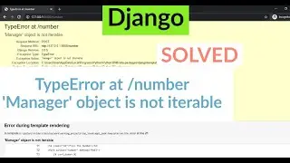 The way to solve such issue: 'Variable' object is not iterable in Django