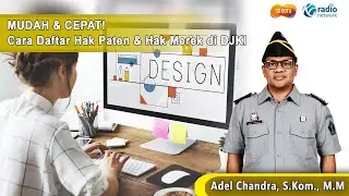Cara Daftar Permohonan Hak Paten & Hak Merek di DJKI (Direktorat Jenderal Kekayaan dan Intelektual)