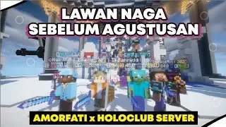 Lawan Naga part 2 : Amorfati x Holoclub Minecraft Server