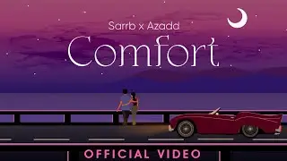 Comfort | Lyrical Video | SARRB | Azadd | Pixoury | New Punjabi Song | Latest Punjabi Songs 2023