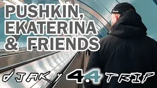 #DJAKY_TRIP 4 (ep4) #PUSHKIN, #EKATERINA & FRIENDS #LifeInSiberiaChita