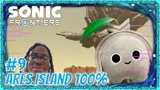 Sonic Frontiers Ares Island Part 9 Ares Island 100% Mapped!
