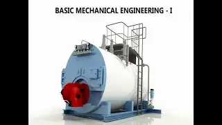 Basic Mechanical Engineering - I