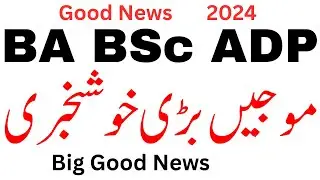Good News BA BSc ADP Annual 2024 | ADP Annual 2024 | BA BSc Annual 2024