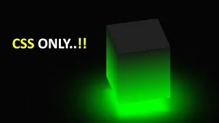 CSS Only 3D Glowing Cube 😱 | No JavaScript 