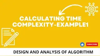 Calculating Time Complexity with example code-#1