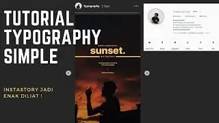 Cara membuat InstaStory keren seperti Mada Riyanhadi ! - TUTORIAL TYPOGRAPHY #1